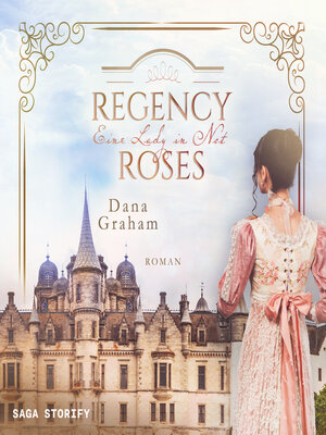 cover image of Regency Roses. Eine Lady in Not